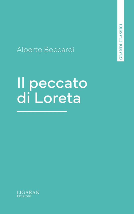 Il peccato di Loreta - Alberto Boccardi - ebook
