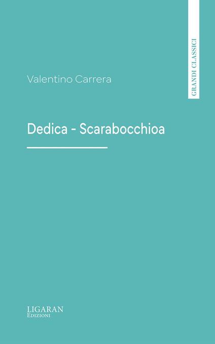 Dedica - Scarabocchio - Valentino Carrera - ebook