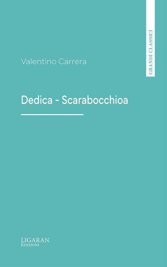 Dedica - Scarabocchio - Valentino Carrera - ebook