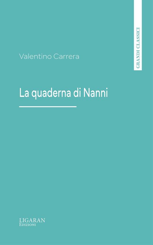 La quaderna di Nanni - Valentino Carrera - ebook