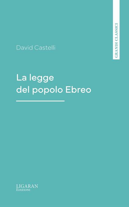 La legge del popolo Ebreo - David Castelli - ebook