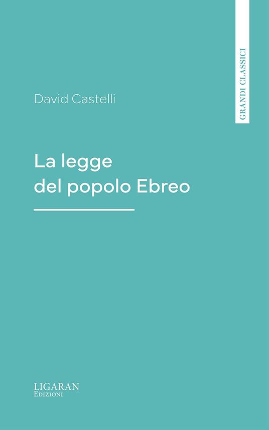 La legge del popolo Ebreo - David Castelli - ebook