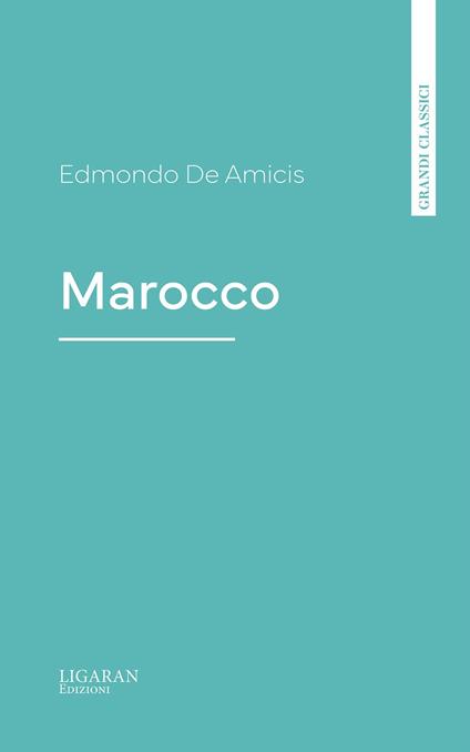 Marocco - Edmondo De Amicis - ebook