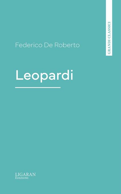 Leopardi - Federico De Roberto - ebook