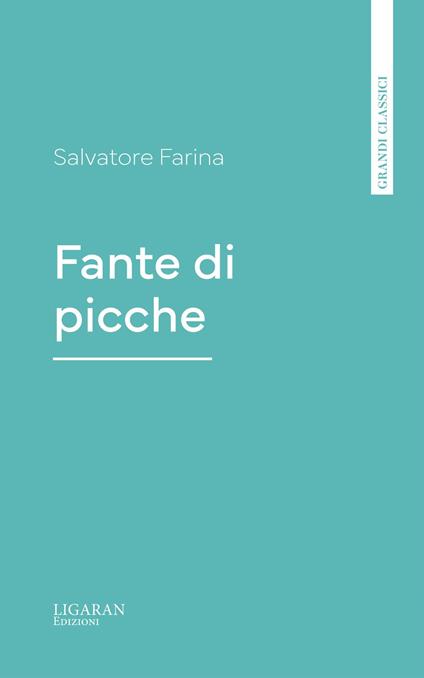 Fante di picche - Salvatore Farina - ebook