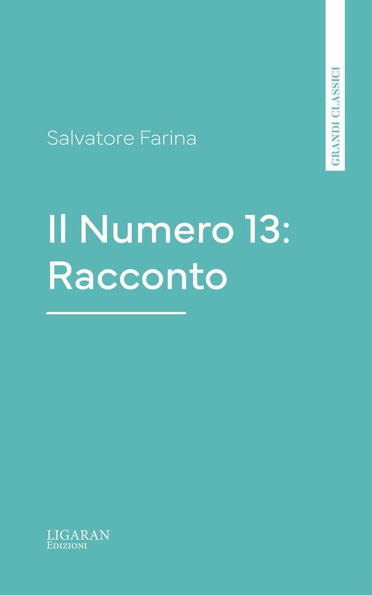 Il Numero 13: Racconto - Salvatore Farina - ebook