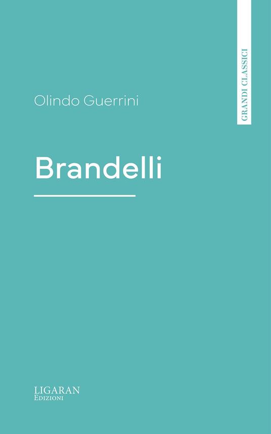 Brandelli - Olindo Guerrini - ebook