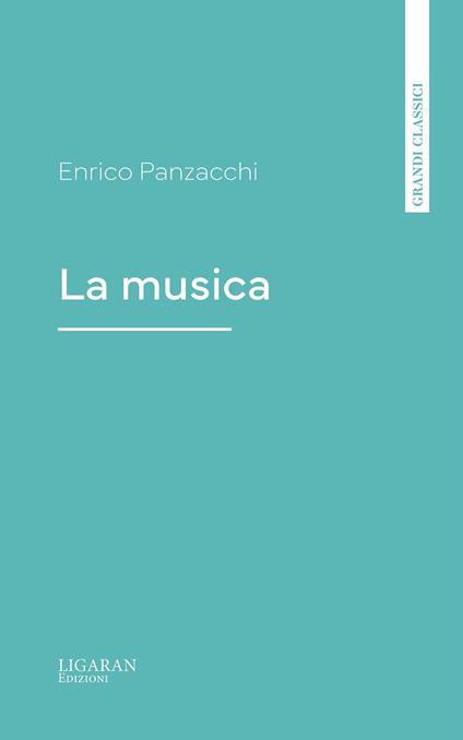 La musica - Enrico Panzacchi - ebook