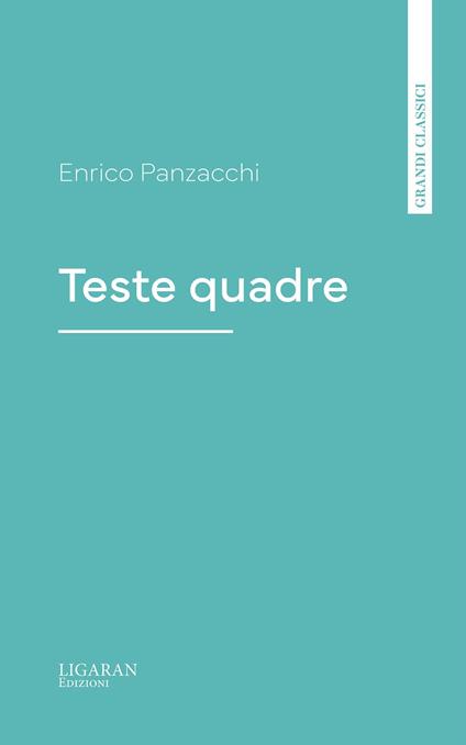 Teste quadre - Enrico Panzacchi - ebook