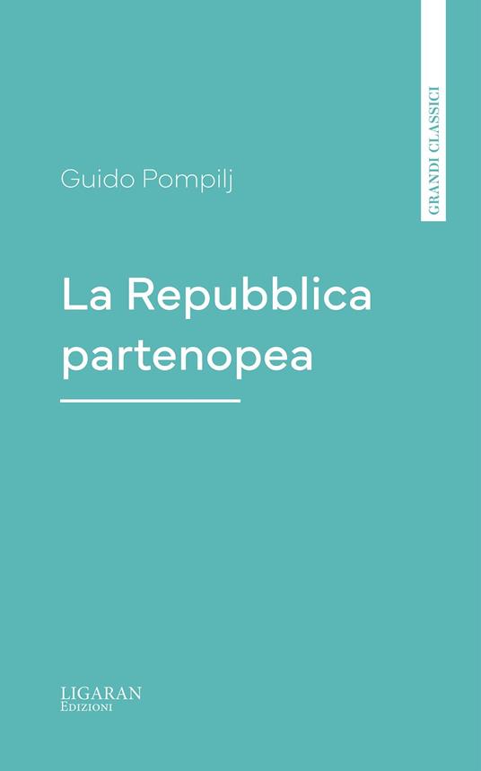 La Repubblica partenopea - Guido Pompilj - ebook