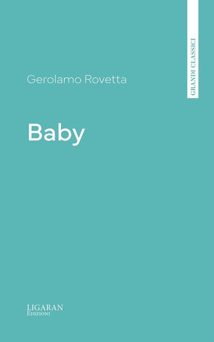 Baby - Gerolamo Rovetta - ebook