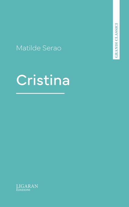 Cristina - Matilde Serao - ebook