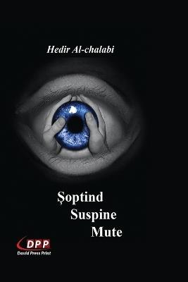Şoptind Suspine Mute - Hedir Al-Chalabi - cover