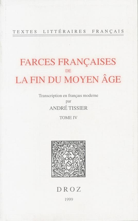 Farces françaises de la fin du Moyen Age