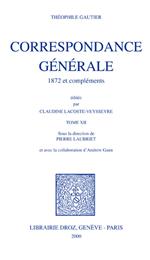 Correspondance générale. Tome XII, 1872 et compléments
