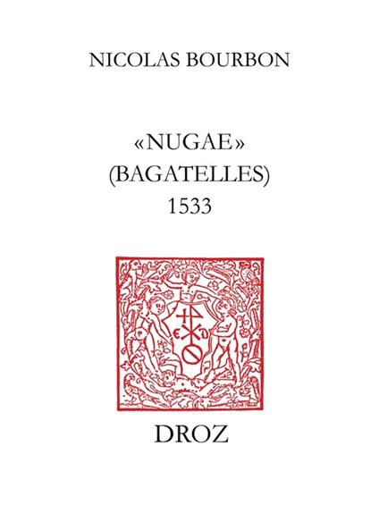 "Nugae" (Bagatelles) 1533