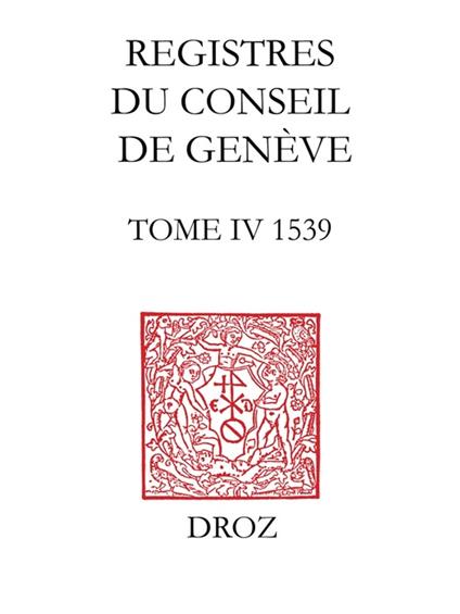 Registres du Conseil de Genève à l'époque de Calvin