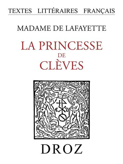 La Princesse de Clèves