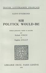 Sir Politik Would-be
