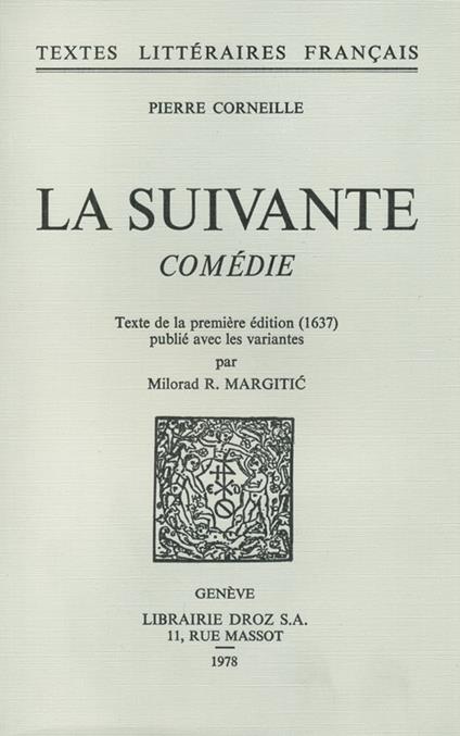 La Suivante : comédie