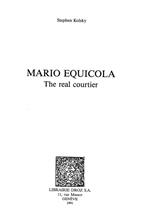 Mario Equicola : the real courtier