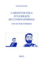 L'argent de Zola et le krach de l'Union générale. Une lecture juridique