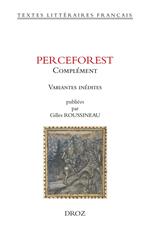 Perceforest. Complément