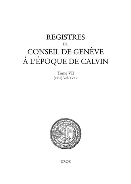 Registres du Conseil de Genève à l'époque de Calvin