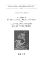 Réception de l'imaginaire apocalyptique dans la littérature française des XIIe et XIIIe siècles