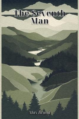 The Seventh Man - Max Brand - cover