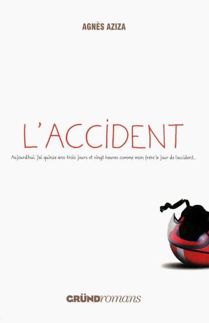 L'accident - Agnès AZIZA - ebook