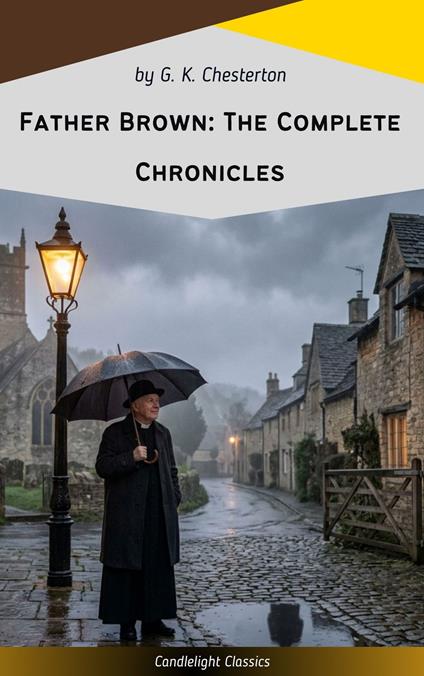 Father Brown: The Complete Chronicles