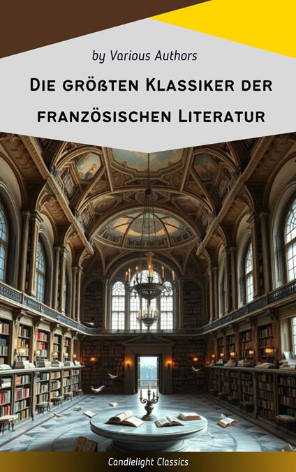 Die größten Klassiker der französischen Literatur