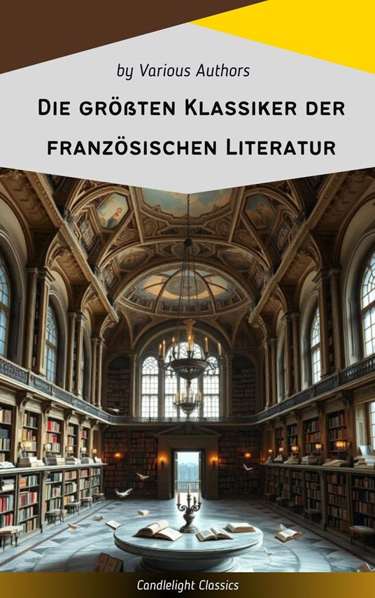 Die größten Klassiker der französischen Literatur
