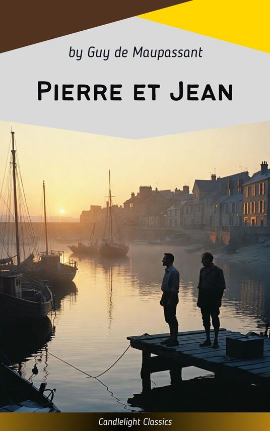 Pierre et Jean