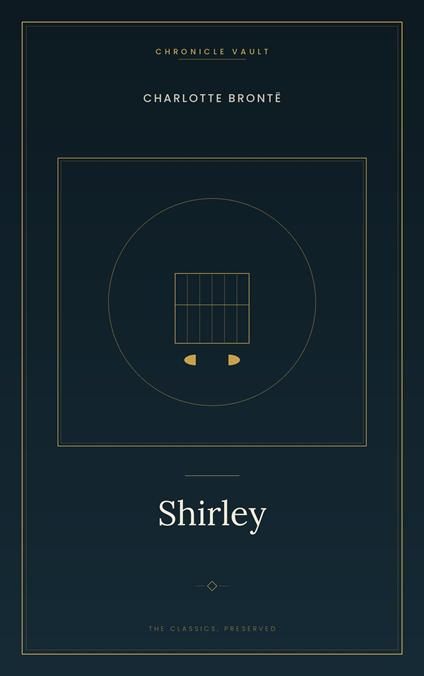 Shirley - Charlotte Bronte - ebook
