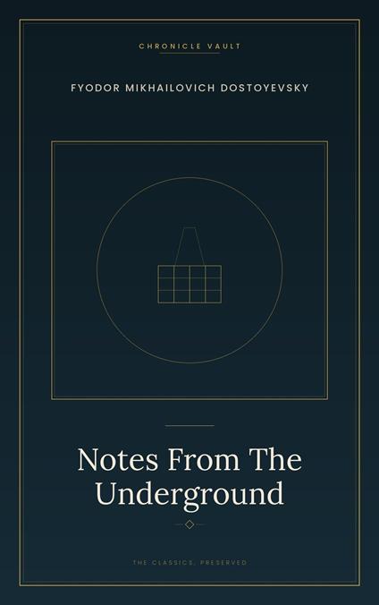 Notes From The Underground