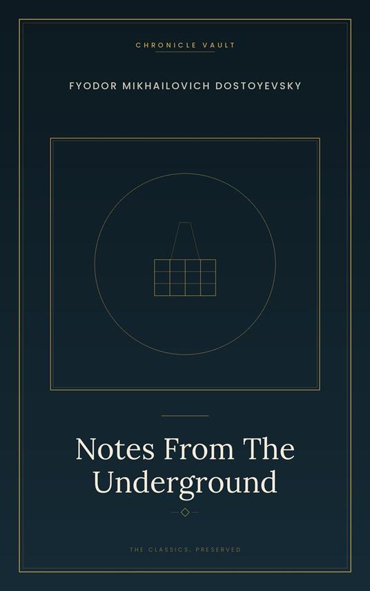 Notes From The Underground