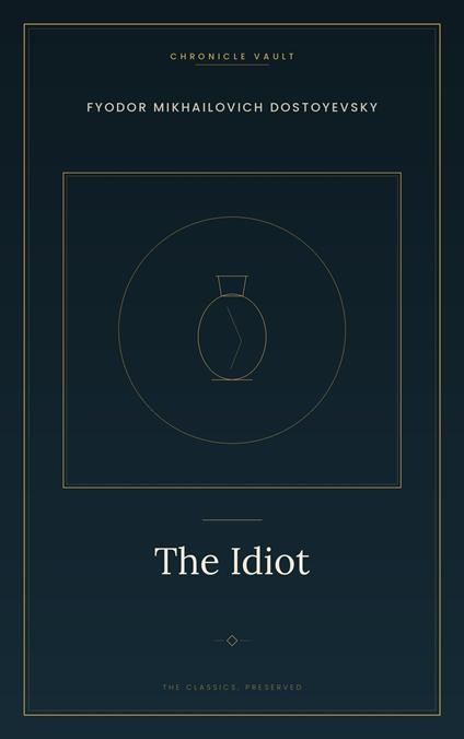 The Idiot