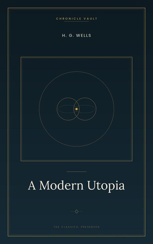 A Modern Utopia