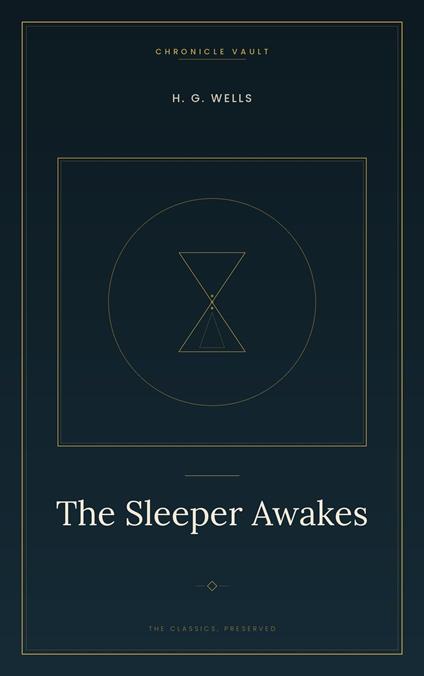 The Sleeper Awakes