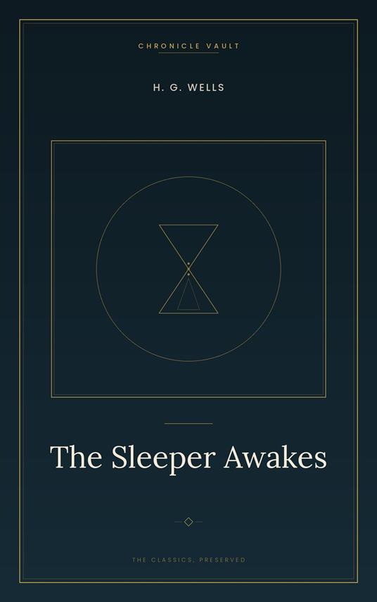 The Sleeper Awakes