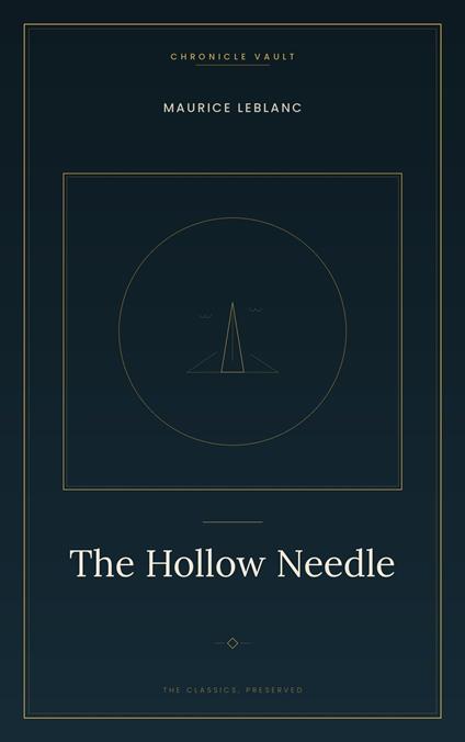 The Hollow Needle