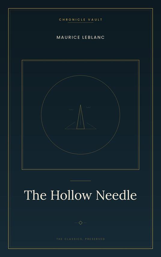 The Hollow Needle