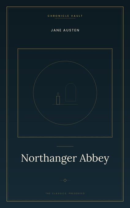 Northanger Abbey