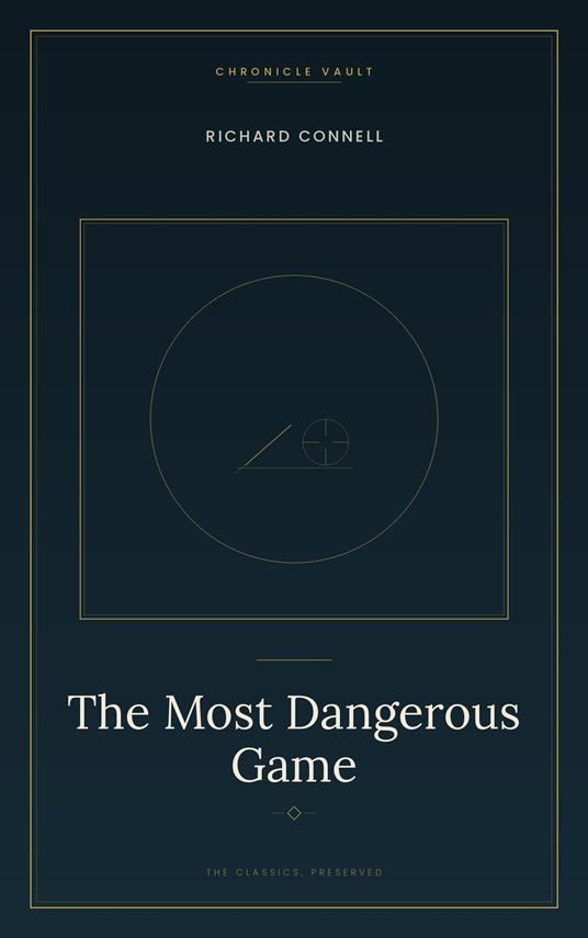 The Most Dangerous Game