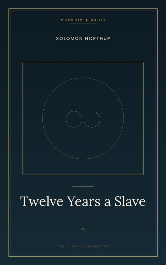 Twelve Years a Slave