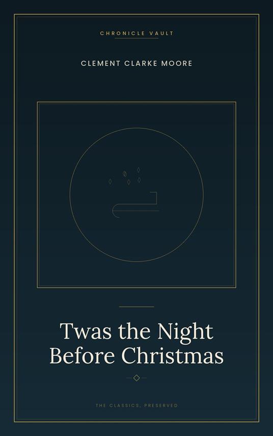 Twas the Night Before Christmas - Clement Clarke Moore - ebook