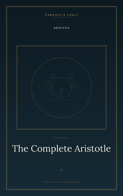 The Complete Aristotle