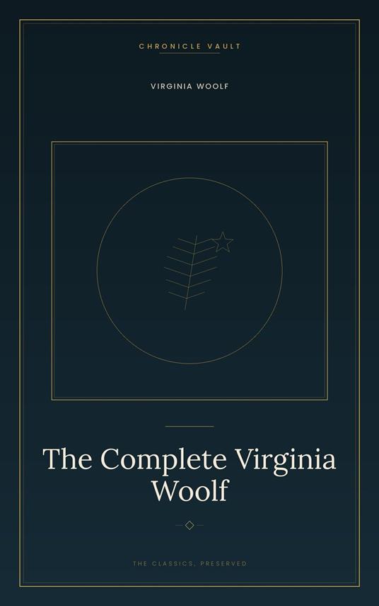 The Complete Virginia Woolf